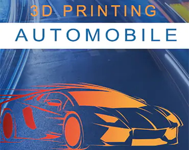 Automobile + 3D Printing = ？